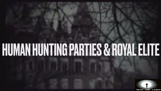 — Human Hunting Parties and Royal Elites —