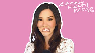 Astroturfed Alternative Media Meltdown! (Common Filth Radio #207)