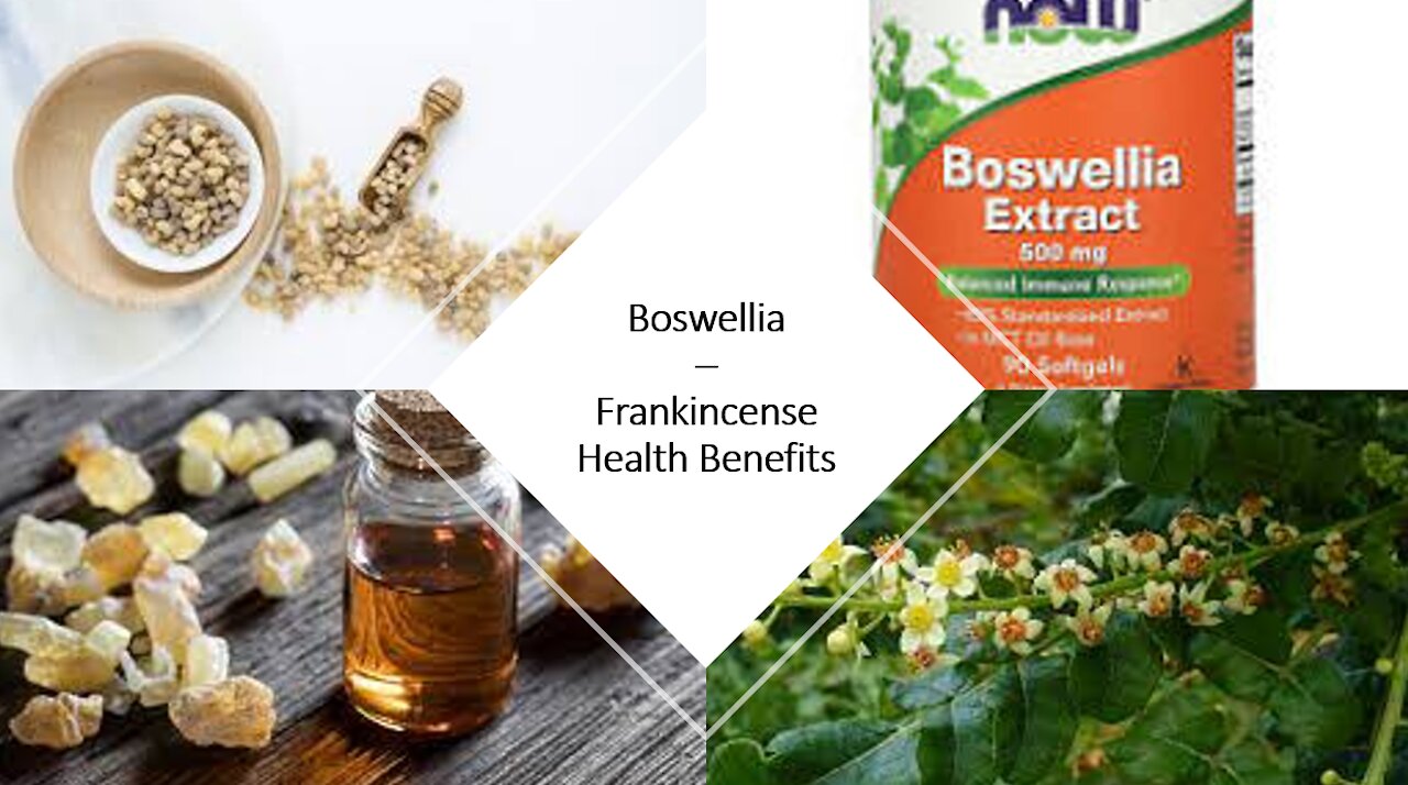 Boswellia - Frankincense Benefits