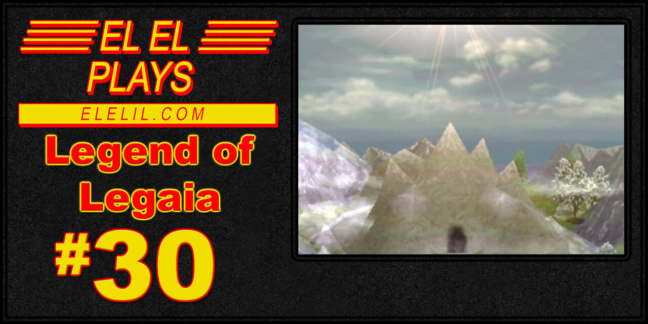 El El Plays Legend of Legaia Episode 30: Yes I Would Like to Save