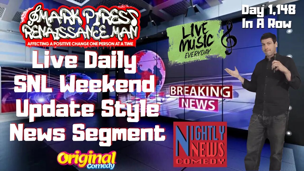 Live Comedy News & Music Every Night Of The Year! Part 2!!