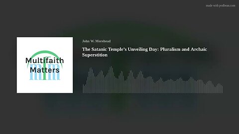 The Satanic Temple’s Unveiling Day: Pluralism and Archaic Superstition