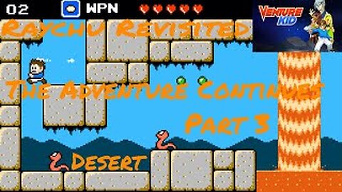 RAYCHU REVISITED - Venture Kid (PC) Ep. 3