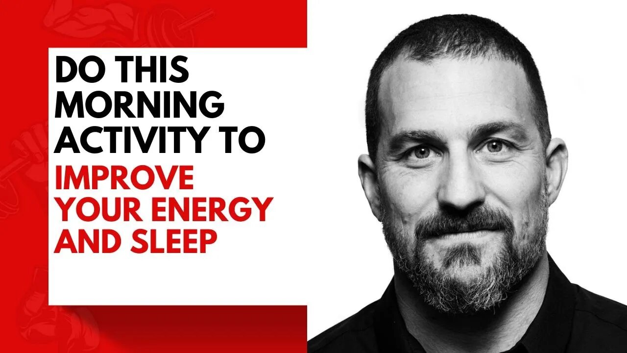 Neuroscientist: DO THIS every morning to improve ENERGY and SLEEP better - Dr Andrew Huberman