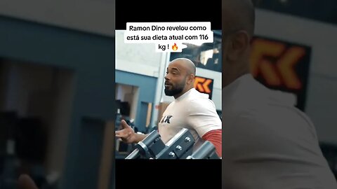 Ramon Dino revelou como está sua dieta atual com 116 kg ! #shorts