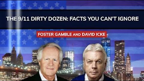 FREEDOM PORTAL Clip - Foster Gamble - The 9/11 Dirty Dozen: Facts You Can't Ignore