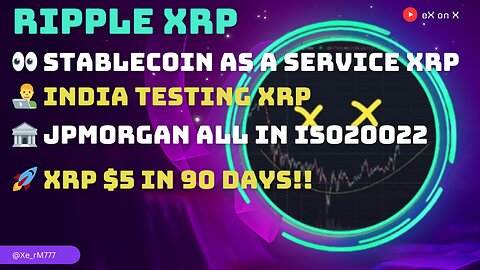 👀 #STABLECOIN SERVICE #XRP 👨‍💻 INDIA TESTING #XRP🏦 #JPMORGAN ALL IN #ISO20022 🚀 #XRP $5 IN 90 DAYS