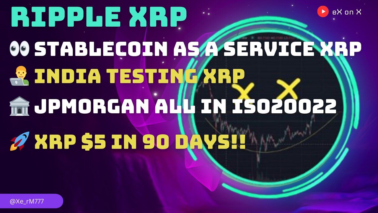 👀 #STABLECOIN SERVICE #XRP 👨💻 INDIA TESTING #XRP🏦 #JPMORGAN ALL IN #ISO20022 🚀 #XRP $5 IN 90 DAYS