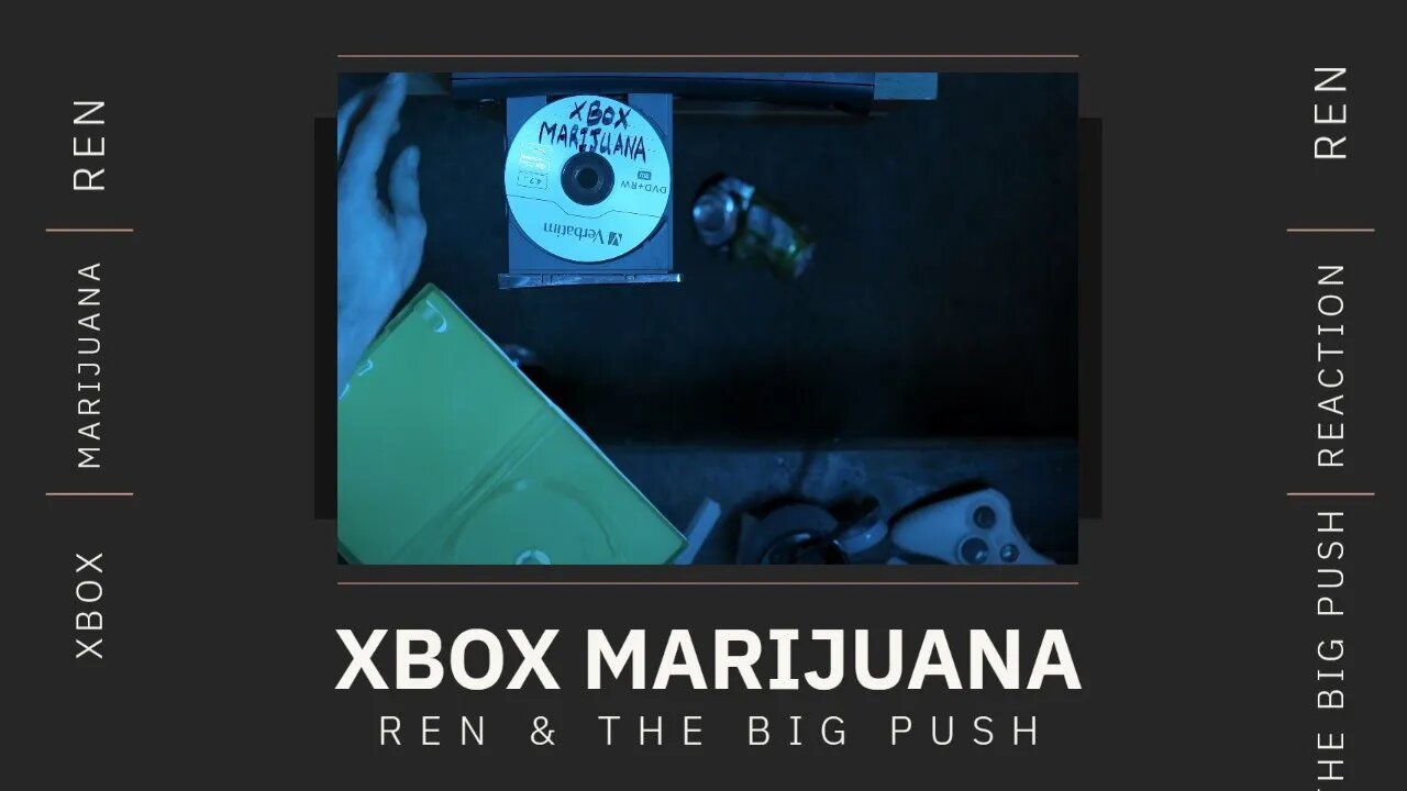 Two Amazing Things! | The Big Push - "Xbox Marijuana" Reaction