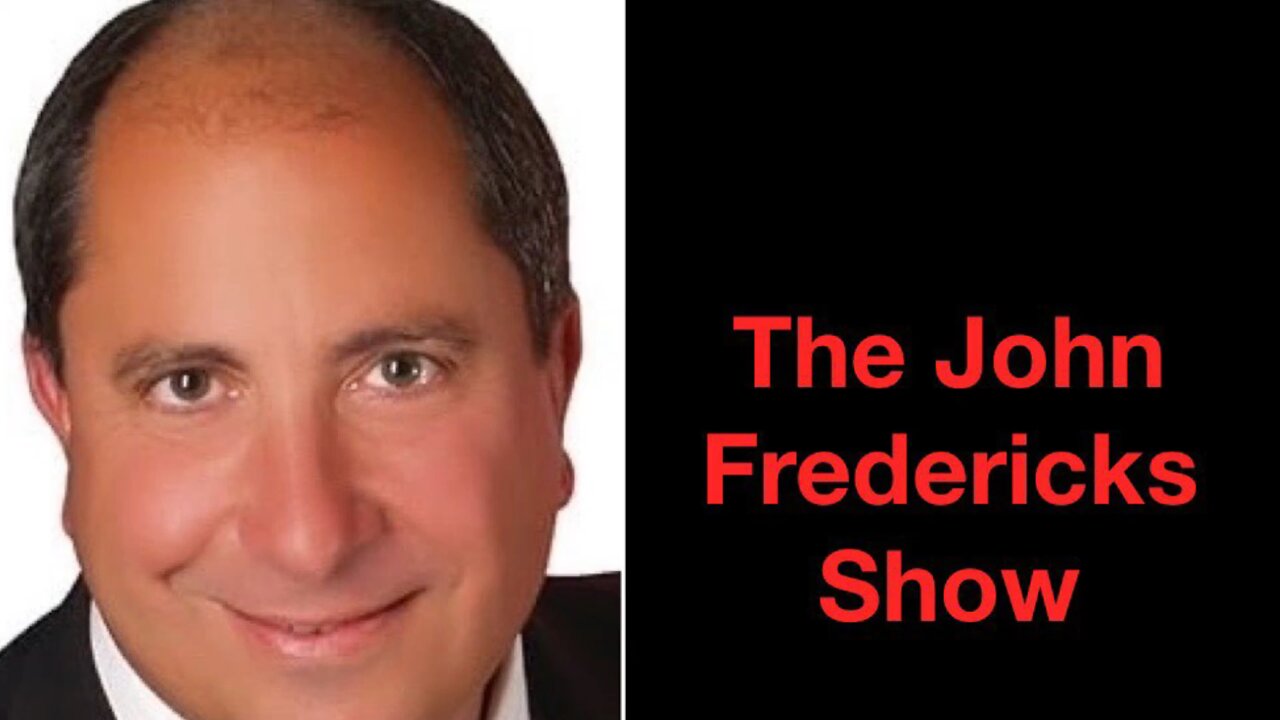 The John Fredericks Radio Show Guest Line Up for Sept. 27,2022