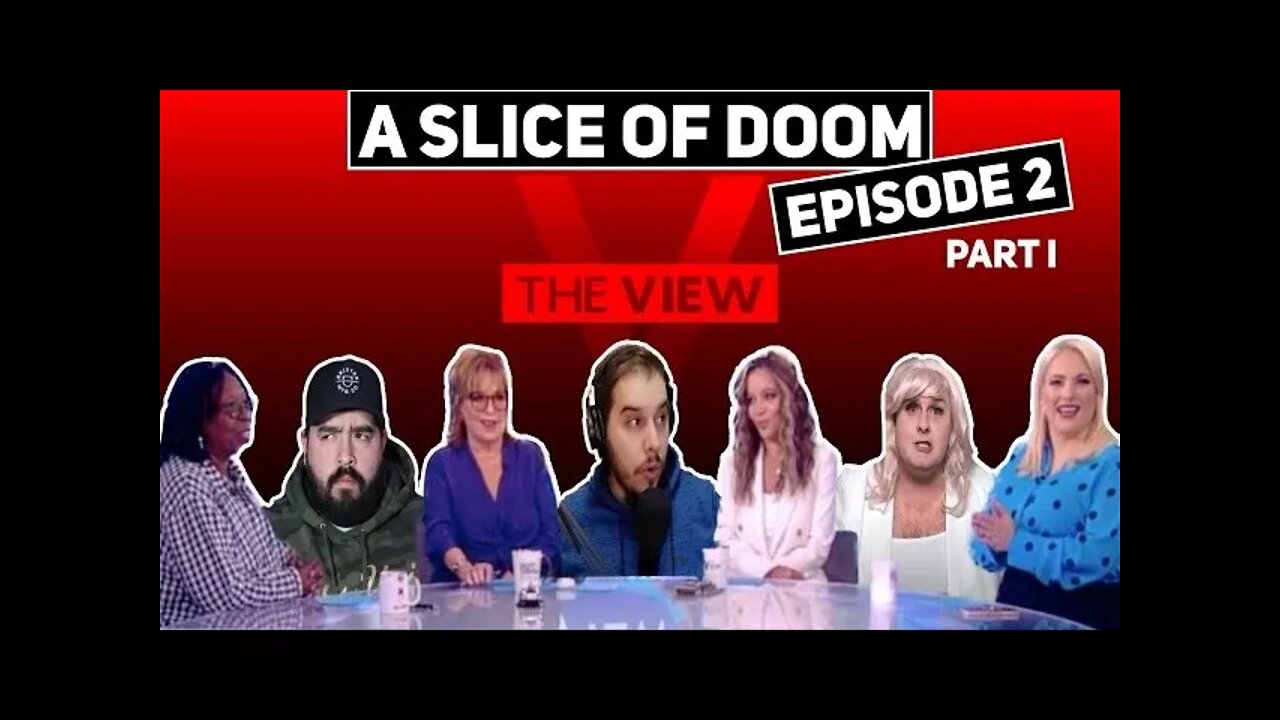 A Slice Of Doom Episode 2 - Part 1