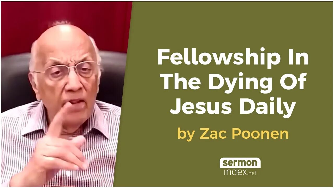 Fellowship In The Dying Of Jesus Daily by Zac Poonen