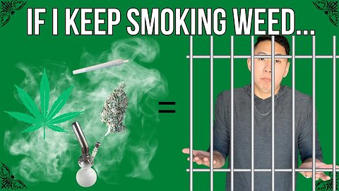 What If You DIDN'T Stop Smoking MARIJUANA?