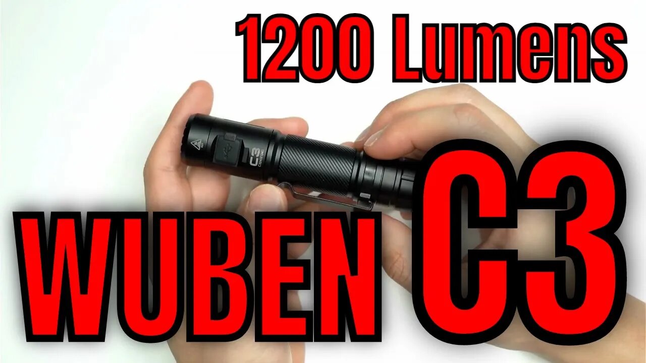 Wuben C3 Flashlight Kit 2022 Review - 1200 Lumens with included 18650 battery