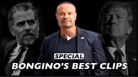 Special- Bongino's Best Segments - 12-06-24