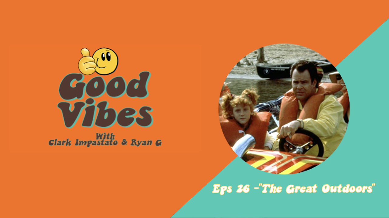 Eps. 26 "The Great Outdoors"