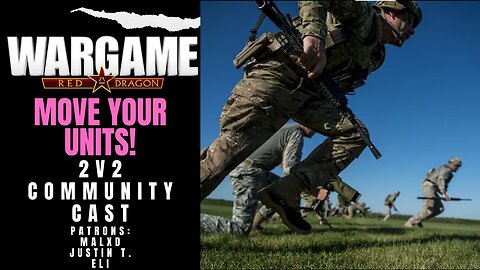 Move Your Stuff!!! | Wargame Red Dragon Multiplayer