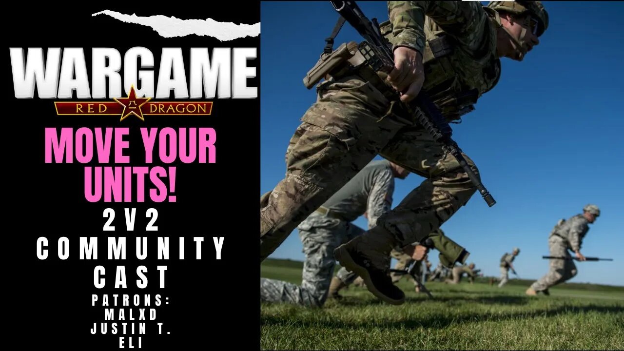 Move Your Stuff!!! | Wargame Red Dragon Multiplayer