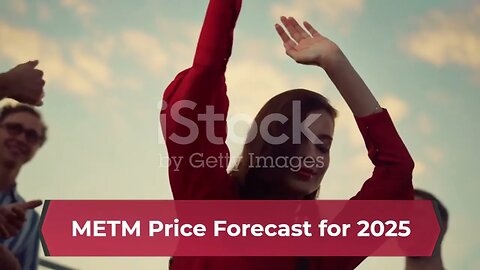 MetaMorph Price Prediction 2023, 2025, 2030 METM Cryptocurrency Price Prediction