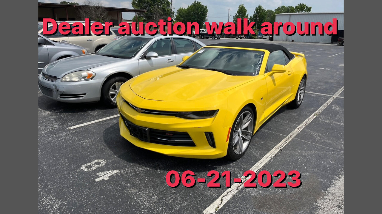 Dealer Auction Walk Around 06-21-2023