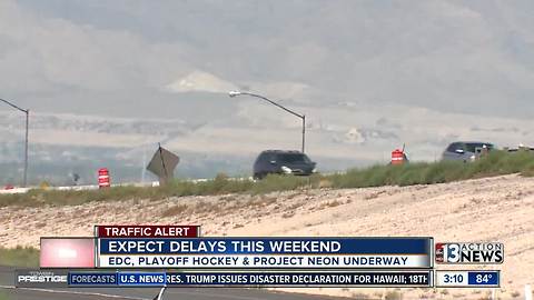 Warning issued for traffic delays this weekend