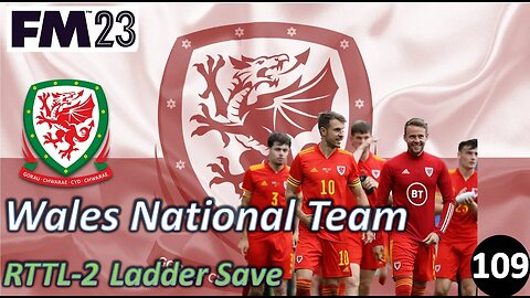 Chill Games in the Euro International l Road to the League 2 l Welsh National Team l Episode 109