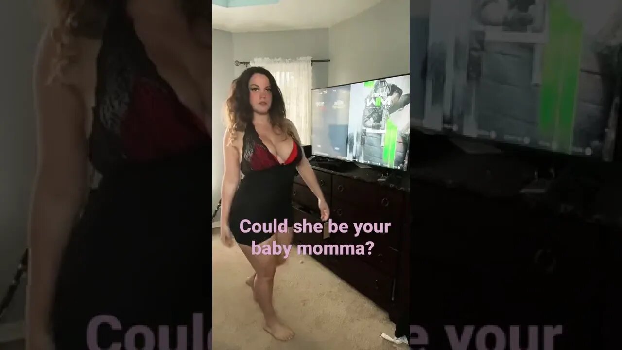 Is she your baby momma?