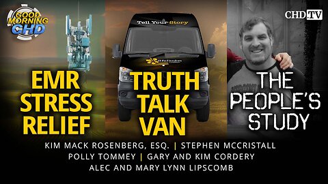 EMR Stress Relief, Truth Talk Van & The People's Study