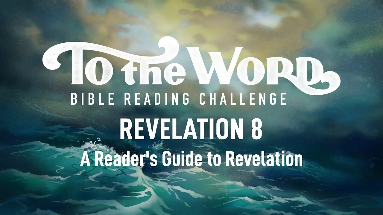 Revelation 8: The Seventh Seal & Four Trumpets | Bible Reading Challenge Podcast