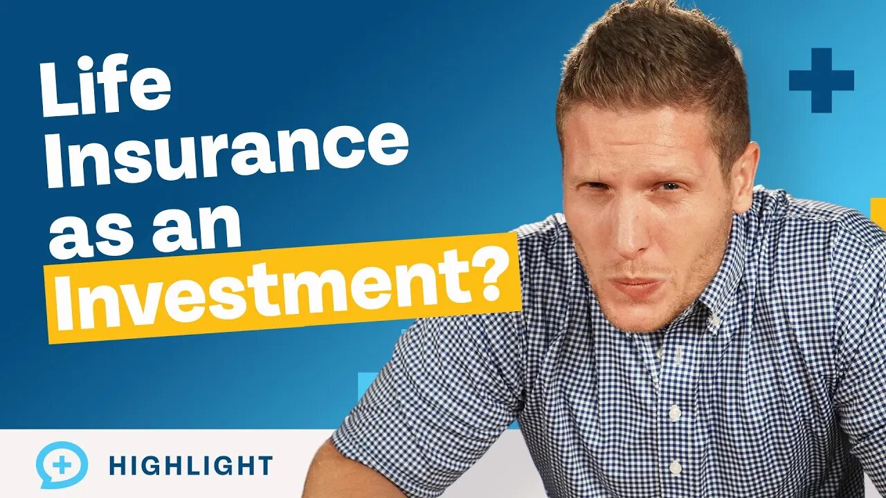 Should You Use Cash Value Life Insurance as an Investment?