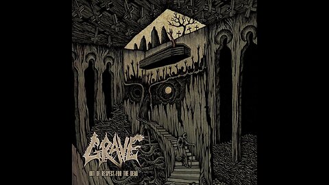 Grave - Out Of Respect For The Dead