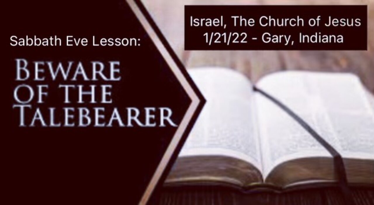 BEWARE OF THE TALEBEARER