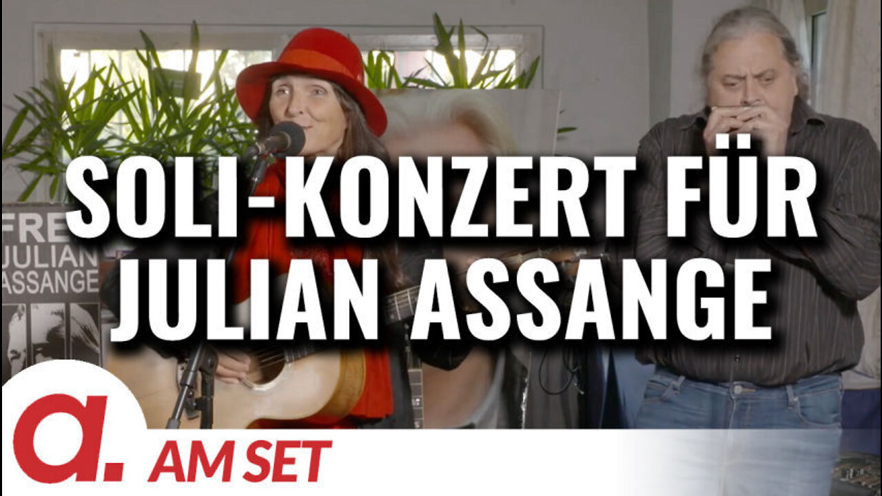 Am Set: Soli-Konzert für Julian Assange