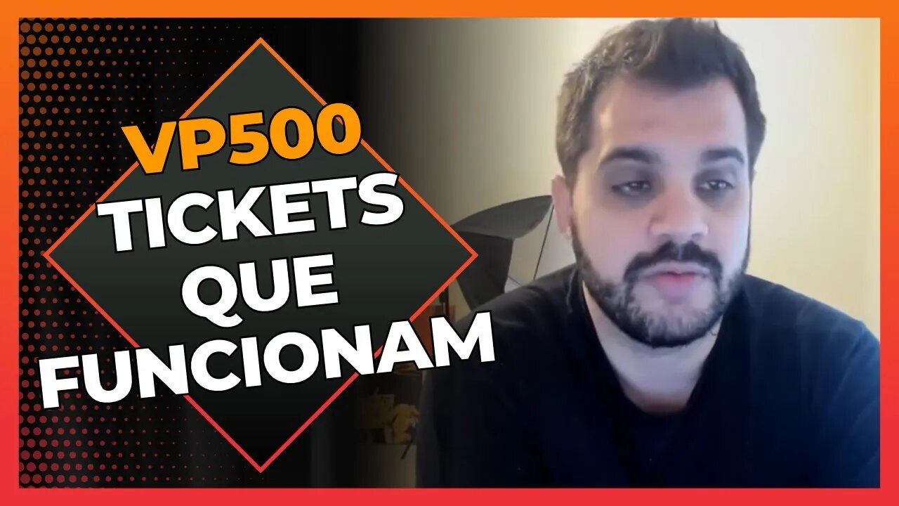 Tickets que funcionam no VP500 | Cortes do Berger