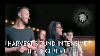 Harvest Sound 21 Day Intensive (French / FR)