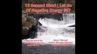 15 Second Short Of Let Go Of Negative Energy | #meditation #shorts #shortsvideo #waterfall #57