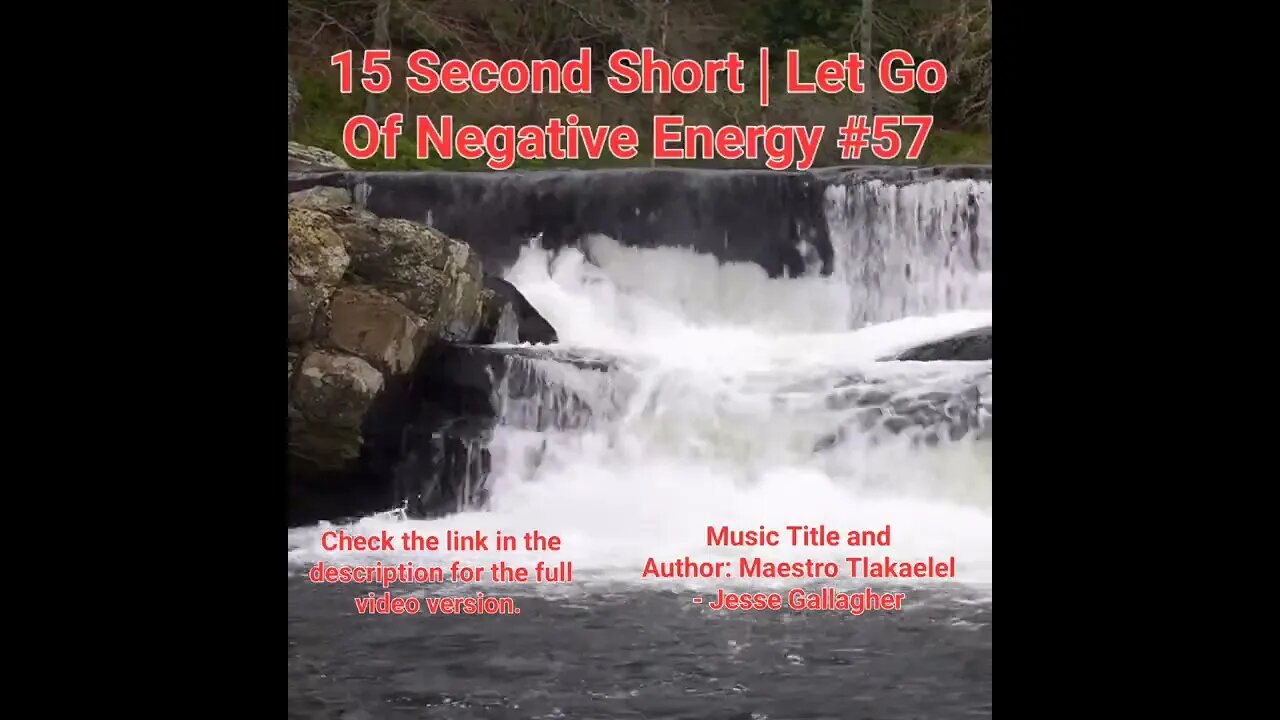 15 Second Short Of Let Go Of Negative Energy | #meditation #shorts #shortsvideo #waterfall #57