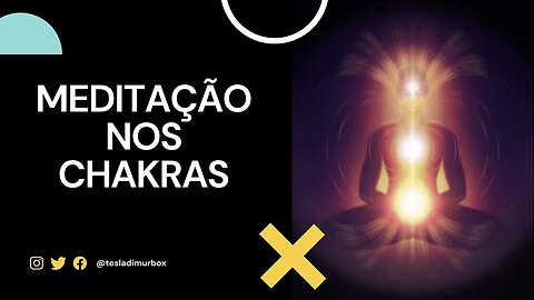 8.05 - Meditação nos Chakras