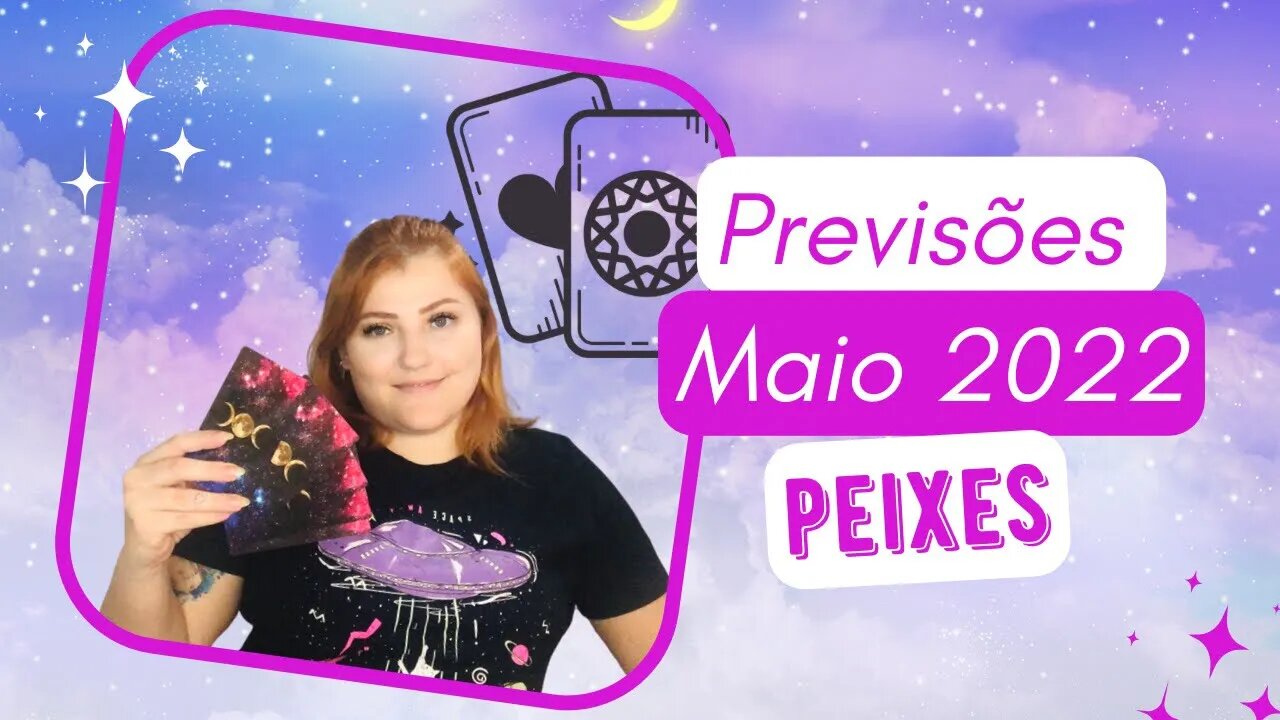 Peixes ♓️ Maio 2022 - A ação do mês para você é a coragem! Chegou a hora de dominar os medos!