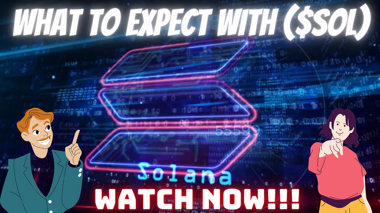 What To Expect With Price On Solana ($SOL)??? WATCH NOW TO FIND OUT!!!