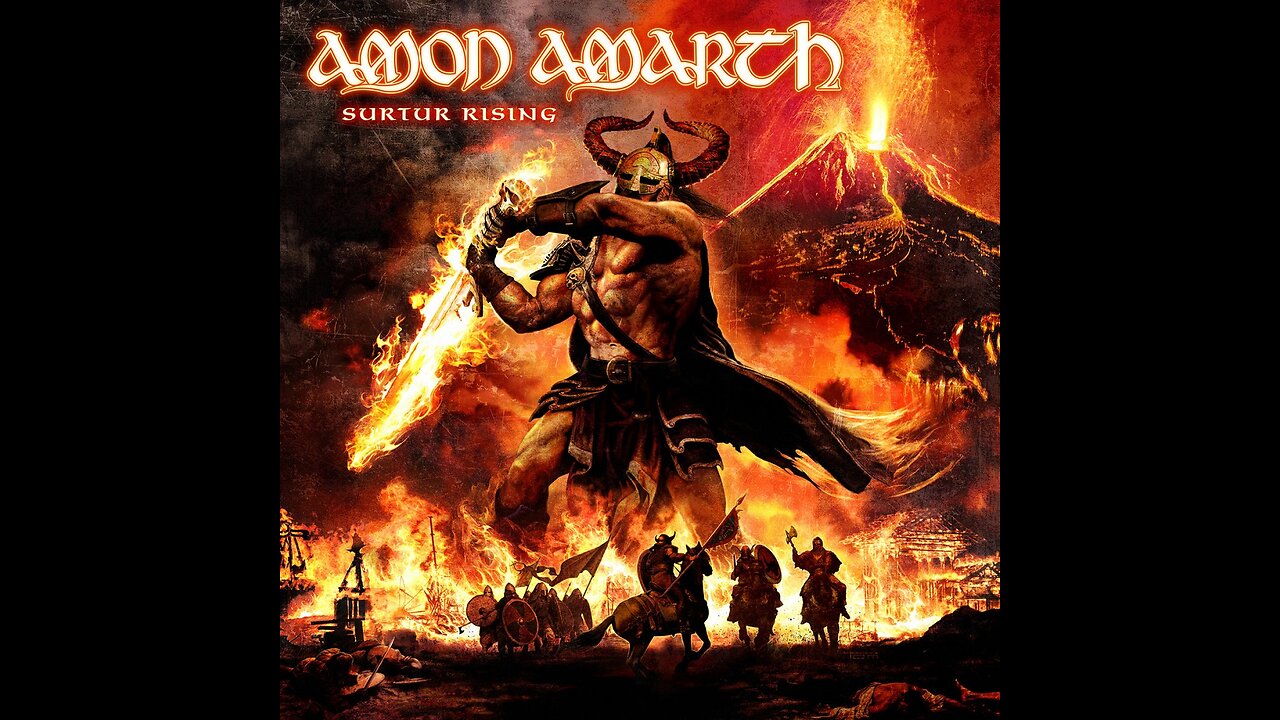 Amon Amarth - Surtur Rising