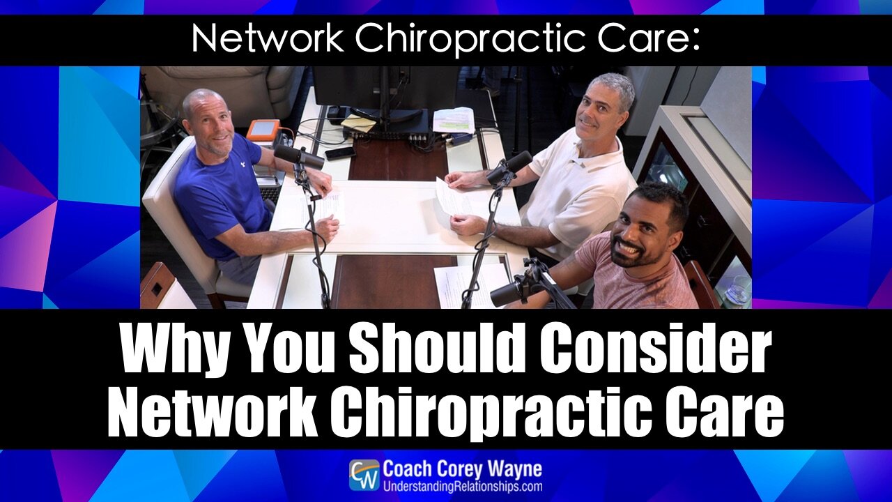 Why You Should Consider Network Chiropractic Care