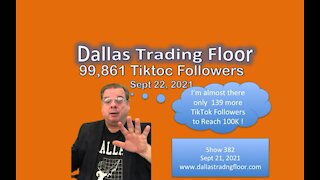 Dallas Trading Floor No 382 - Sept 22 2021