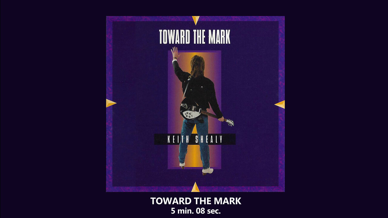 TOWARD THE MARK signature song by Keith Shealy