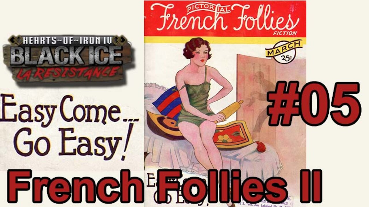 Hearts of Iron IV - Black ICE French Follies II 05