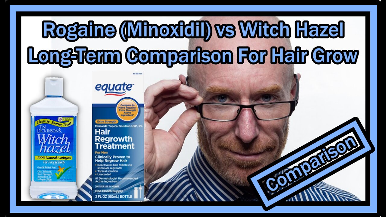 Rogaine (Minoxidil) vs Witch Hazel Long-Term Comparison For Hair Grow - Which One Does Really Work?