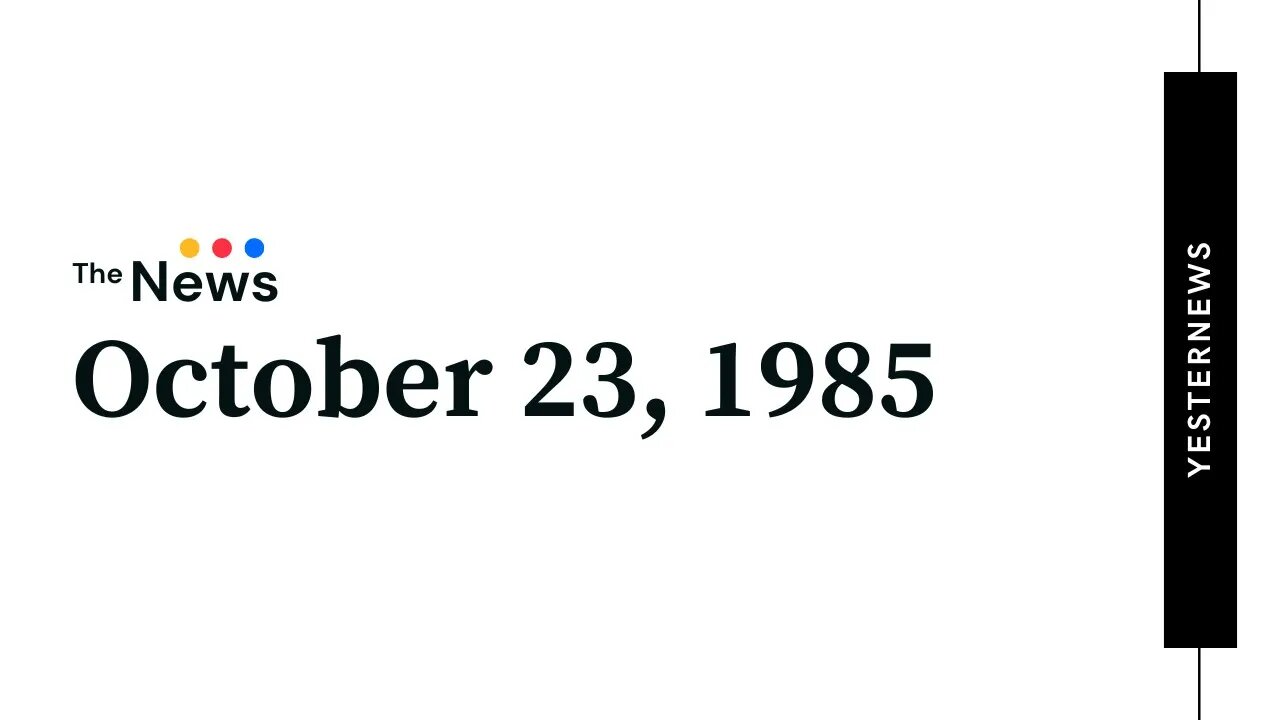 1985.10.23 . 0700PM CBS . Evening News w Dan Rather