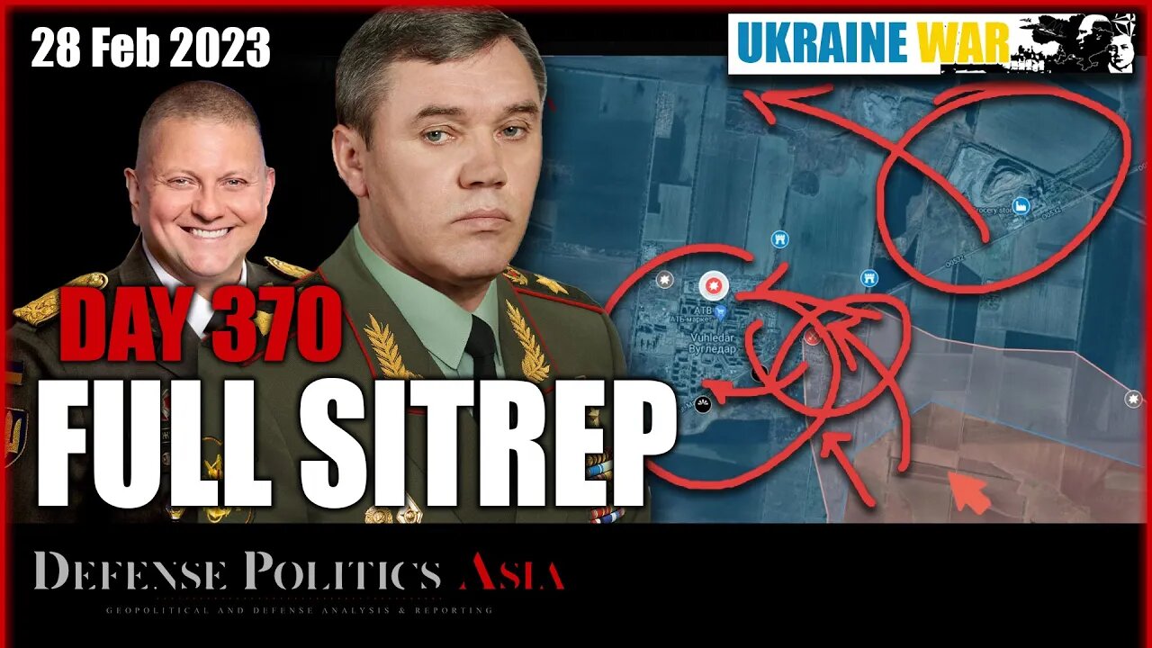 Wagner logistics playing catch up; Ukr drones waves; Vuhledar? - [ Ukraine SITREP ] Day 370 (28/2)