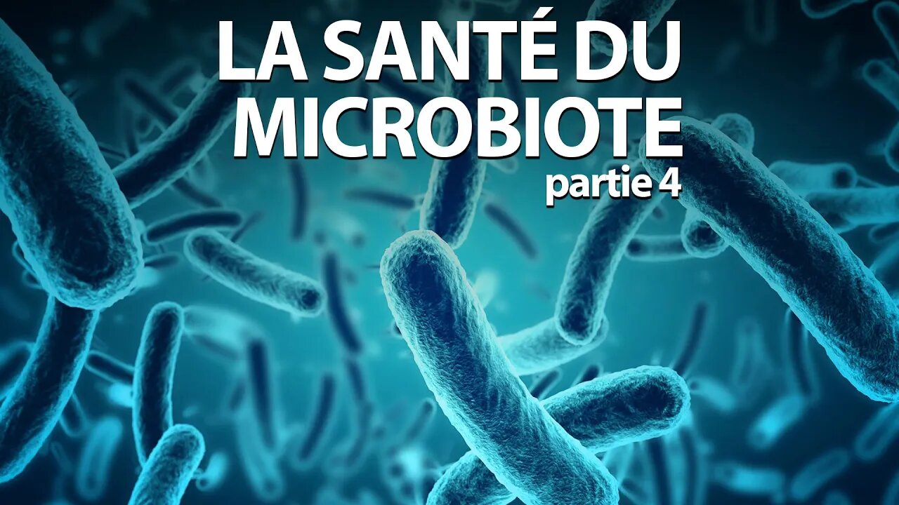 SOIGNEZ-VOUS avec CAROLINE MAILLOUX - LA SANTÉ DU MICROBIOTE partie 4