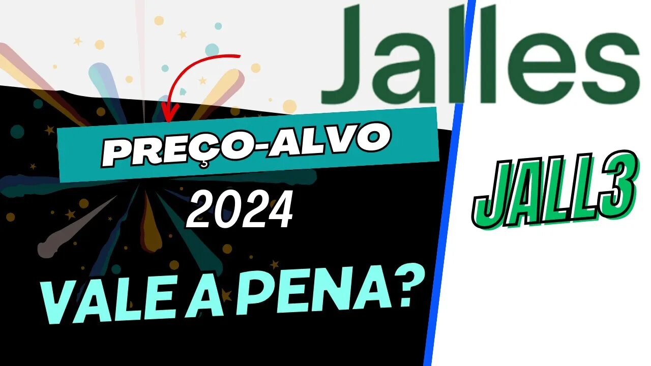 JALLES MACHADO PREÇO ALVO JALL3 #jall3 #jallesmachado #dividendos #precoalvo